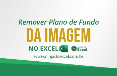 Como Remover Plano de Fundo da Imagem no Excel