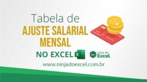 Tabela de Ajuste Salarial Mensal no Excel