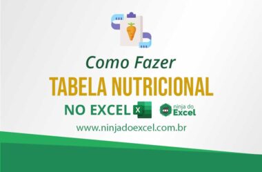 Como Fazer Tabela Nutricional no Excel