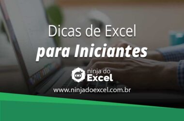 Dicas de Excel para Iniciantes Incríveis