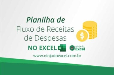 Planilha Fluxo de Receitas e Despesas no Excel