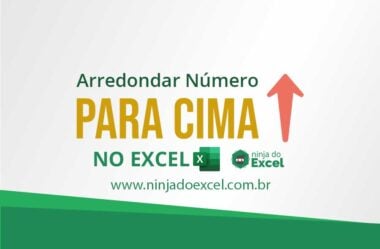 Arredondar Número (Para Cima) no Excel