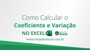 Como Calcular o Coeficiente e Variação no Excel