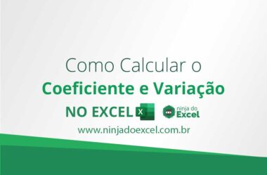 Como Calcular o Coeficiente e Variação no Excel