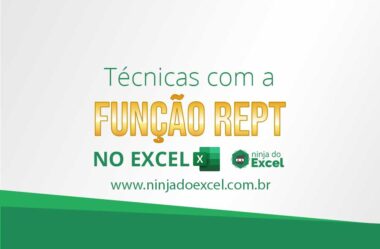 Técnicas com a Função REPT no Excel