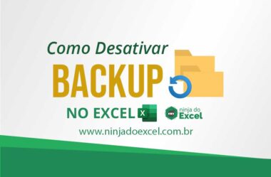 Como Desativar Backup no Excel