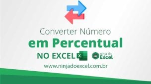 Converter Número em Percentual no Excel