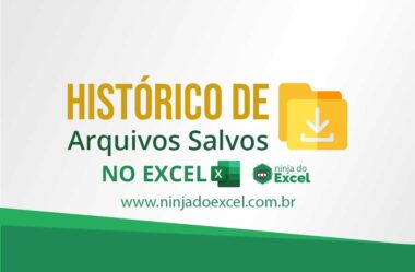 Histórico de Arquivos Salvos no Excel