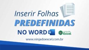Inserir Folhas Predefinidas no Word