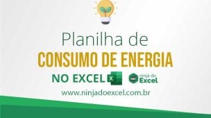 Planilha de Consumo de Energia no Excel