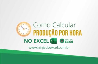 Como Calcular Produção Por Hora No Excel