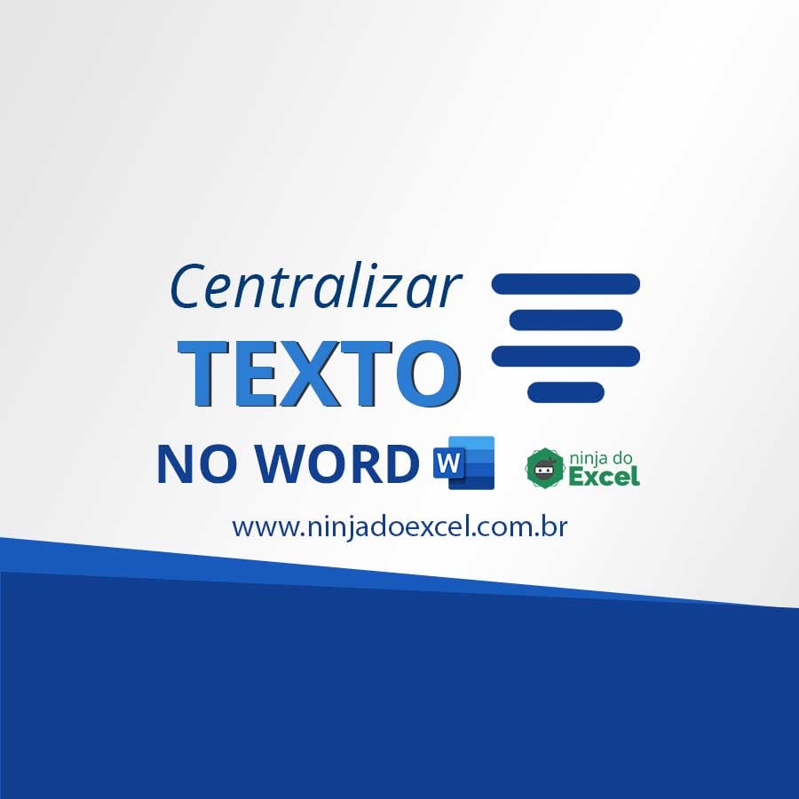 Word - Escrever Texto - Apresentação do Word