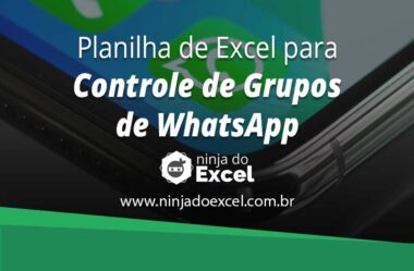 Planilha de Excel Para Controle de Grupos de Whatsapp