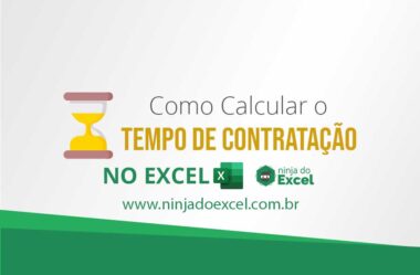 Como Calcular o Tempo de Contratação no Excel