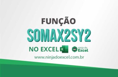 Função SOMAX2SY2 no Excel