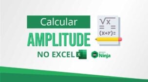 Calcular Amplitude no Excel