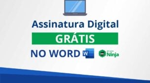 Assinatura Digital no Word Grátis