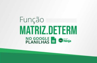 Como Usar a Função MATRIZ.DETERM no Planilhas Google