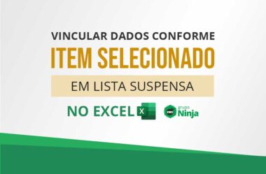 Vincular Dados Conforme Item Selecionado Em Lista Suspensa