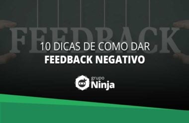 10 Dicas de Como Dar um Feedback Negativo no Trabalho