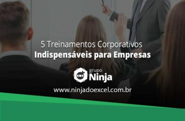 5 Treinamentos Corporativos Indispensáveis para qualquer Empresa