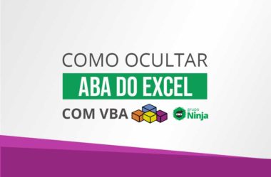 Como Ocultar Aba do Excel Usando o VBA