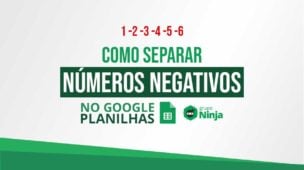 Como Separar Números Negativos no Google Planilhas