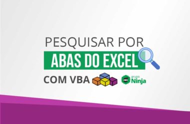 Pesquisar por Abas do Excel com VBA – Planilha Pronta!