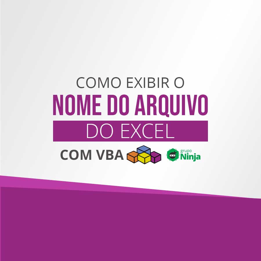 Como Abrir Arquivo Do Excel Com Vba Ninja Do Excel 8555