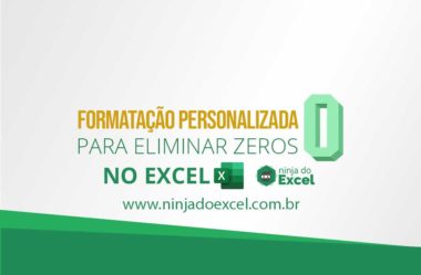 Formatação Personalizada para Eliminar Zeros no Excel