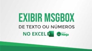 Como Exibir MSGBOX de Texto ou Números no Excel