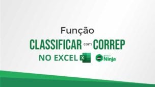 Função CLASSIFICAR Com CORRESP no Excel 365