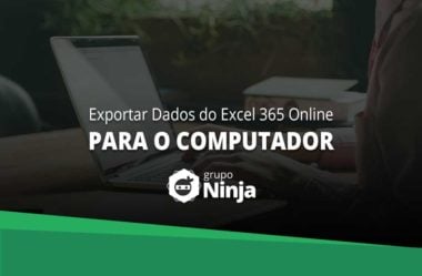 Como Exportar Dados do Excel 365 Online para o Computador