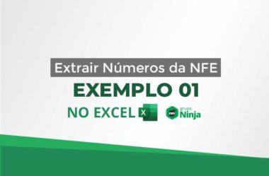 Como Extrair Números da NFe no Excel (Exemplo 01)