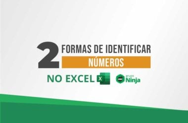 Duas Formas de Identificar Números no Excel