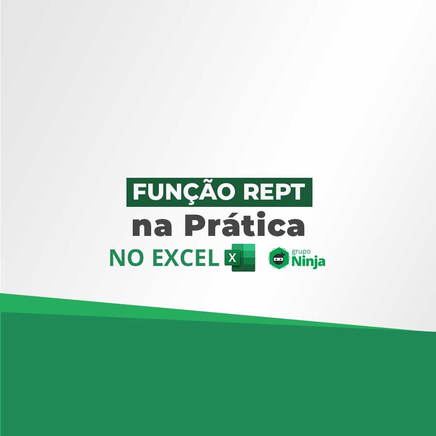 Fun O Rept Do Excel Na Pr Tica Planilha Pronta