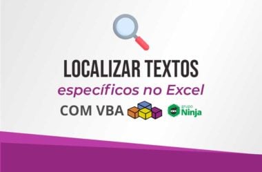 Como Localizar Textos Específicos no Excel com VBA [Planilha Pronta]