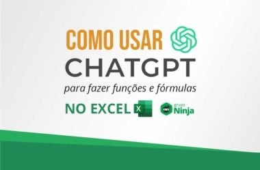 Como Usar o ChatGPT para Fazer Funções ou Fórmulas do Excel