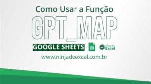 Como Usar a Função GPT_MAP no Google Sheets