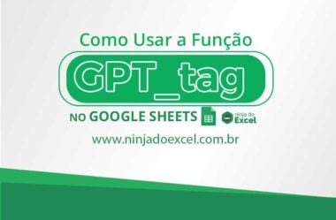 Como Usar a Função GPT_TAG no Google Sheets