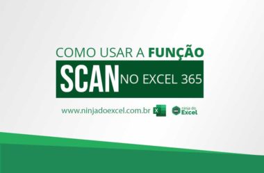 Como Usar a Função SCAN no Excel 365