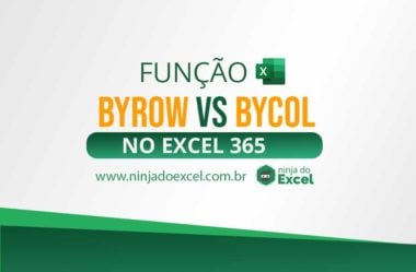 Função BYROW vs BYCOL no Excel 365