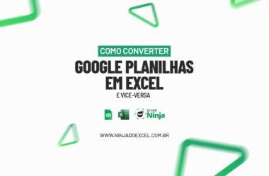 Como Converter Google Planilhas em Excel e Vice-Versa