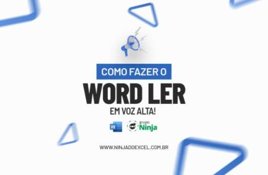 Como Fazer o Word Ler em Voz Alta!