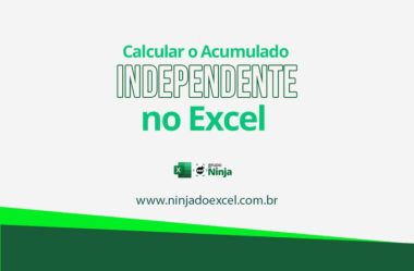 Como Calcular o Acumulado Independente no Excel 365