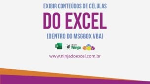 Exibir Conteúdos de Células do Excel [Dentro do MSGBOX VBA]