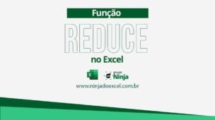 Como Usar a Função REDUCE no Excel 365