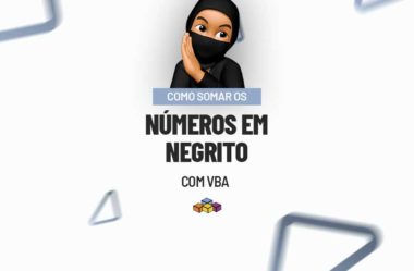 Como Somar Números em Negrito com VBA