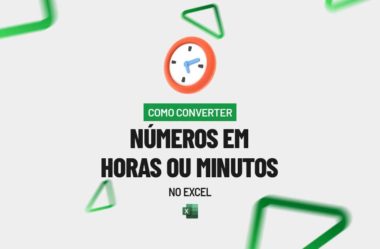 Como Converter Números em Horas ou Minutos no Excel