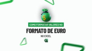 Como Formatar Valores no Formato de Euro no Excel